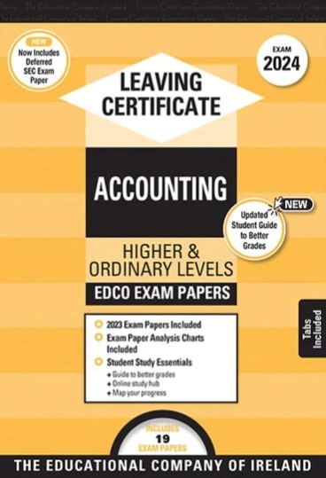 Exam Papers - Leaving Cert - Accounting - Higher & Ordinary Levels - Exam 2024